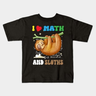 i love math and sloths, Funny Sloth Lover happy pi day Kids T-Shirt